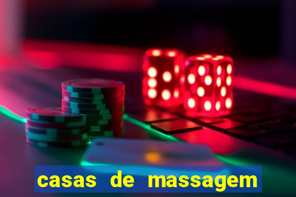 casas de massagem porto alegre